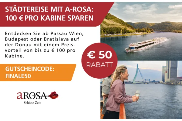 STÄDTEREISE MIT A-ROSA: 100 € pro Kabine sparen